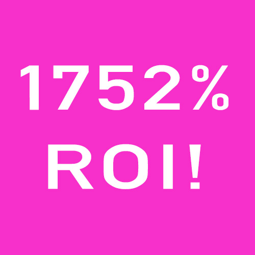 Purple Patch has recently given a client a Return on Investment of 1752%, awesome, if we do say so ourselves!